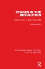 Image for Stages in the Revolution: Political Theatre in Britain Since 1968 : 24