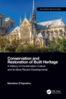 Image for Conservation and restoration of built heritage: a history of conservation culture and its more recent developments