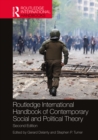 Image for Routledge International Handbook of Contemporary Social and Political Theory