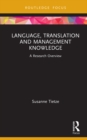 Image for Language, translation and management knowledge: a research overview