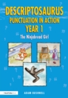 Image for Descriptosaurus Punctuation in Action. Year 2 The Ninjabread Girl