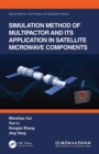 Image for Simulation Method of Multipactor and Its Application in Satellite Microwave Components