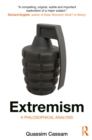 Image for Extremism: A Philosophical Analysis