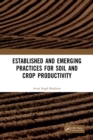 Image for Established and Emerging Practices for Soil and Crop Productivity