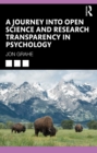 Image for A Journey Into Open Science and Research Transparency in Psychology