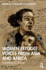 Image for Women refugee voices from Asia and Africa: travelling for safety