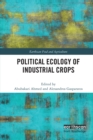 Image for Political ecology of industrial crops