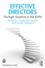 Image for Effective Directors: The Right Questions to Ask (QTA)