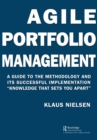Image for Agile Portfolio Management: A Guide to the Methodology and Its Successful Implementation &quot;Knowledge That Sets You Apart&quot;