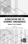 Image for Globalisation and Its Economic Consequences: Looking at APEC Economies