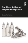 Image for The Silver Bullets of Project Management