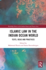 Image for Islamic Law in the Indian Ocean World: Texts, Ideas, and Practices