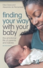 Image for Finding Your Way With Your Baby: The Emotional Life of Parents and Babies