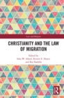 Image for Christianity and the Law of Migration