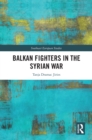 Image for Balkan fighters in the Syrian War