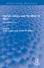 Image for Human values and the mind of man: proceedings
