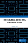 Image for Differential Equations: A Linear Algebra Approach