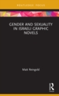 Image for Gender and sexuality in Israeli graphic novels