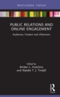 Image for Public Relations and Online Engagement: Audiences, Fandom and Influencers