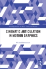 Image for Cinematic articulation in motion graphics