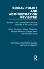 Image for Social Policy and Administration Revisited: Studies in the Development of Social Services at the Local Level