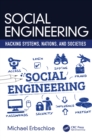 Image for Social engineering: hacking systems, nations, and societies