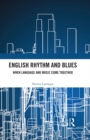 Image for English Rhythm and Blues: Where Language and Music Come Together