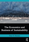 Image for The economics and business of sustainability