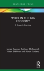 Image for Work in the gig economy: a research overview