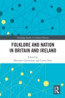 Image for Folklore and nation in Britain and Ireland