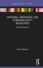 Image for Optimal Spending on Cybersecurity Measures: Risk Management