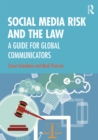 Image for Social media risk and the law: a guide for global communicators