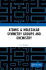 Image for Atomic &amp; molecular symmetry groups and chemistry
