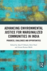 Image for Advancing environmental justice for marginalized communities in India: progress, challenges and opportunities