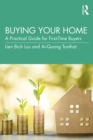 Image for Buying Your Home: A Practical Guide for First-Time Buyers