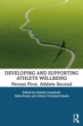 Image for Developing and Supporting Athlete Wellbeing: Person First, Athlete Second
