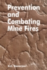 Image for Prevention and combating mine fires