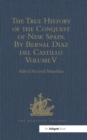 Image for The True History of the Conquest of New Spain. Volume V