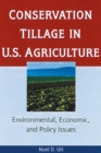 Image for Conservation Tillage in U.S. Agriculture: Environmental, Economic, and Policy Issues