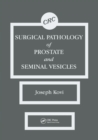 Image for Surgical Pathology of Prostate &amp; Seminal Vesicles