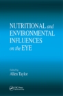 Image for Nutritional and Environmental Influences on the Eye