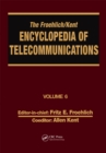 Image for The Froehlich/Kent encyclopedia of telecommunications.: (Digital microwave link design to electrical filters)