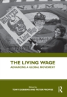 Image for The living wage: advancing a global movement