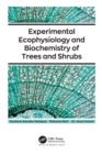Image for Experimental Ecophysiology and Biochemistry of Trees and Shrubs