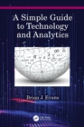 Image for A simple guide to technology and analytics