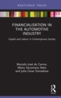 Image for Financialisation in the automotive industry: capital and labour in contemporary society