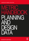 Image for Metric Handbook: Planning and Design Data