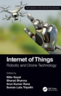Image for Internet of Things: Robotic and Drone Technology