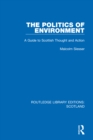 Image for The Politics of Environment: A Guide to Scottish Thought and Action : 28