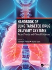 Image for Handbook of Lung Targeted Drug Delivery Systems: Recent Trends and Clinical Evidences